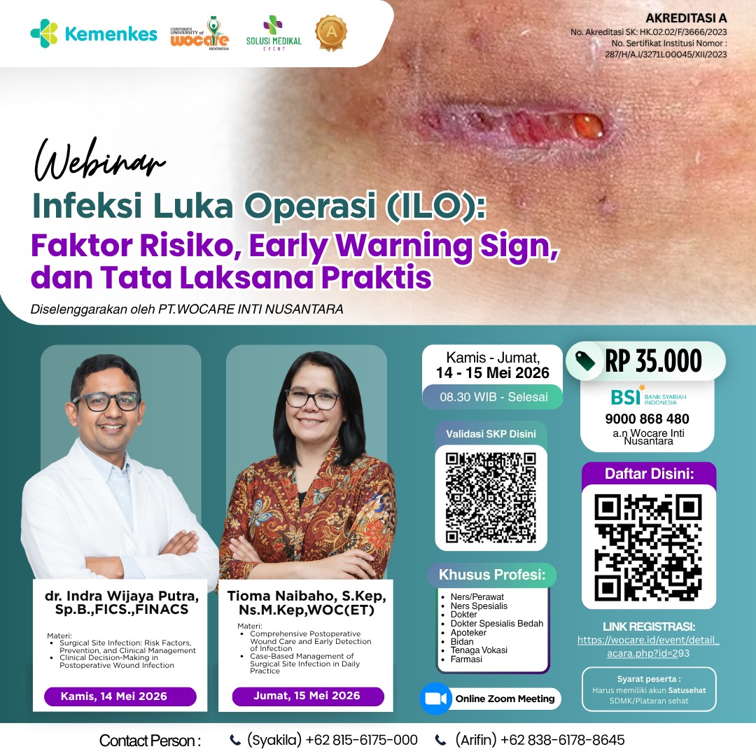 Infeksi Luka Operasi (ILO): Faktor Risiko, Early Warning Sign, dan Tata Laksana Praktis